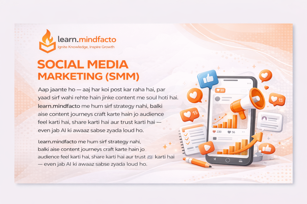 Social Media Marketing (SMM)
